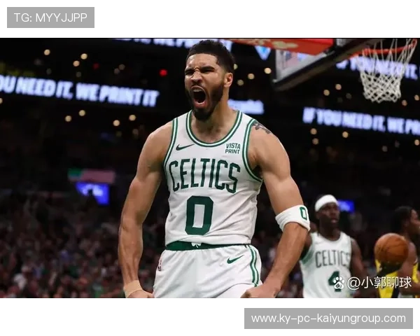 凯尔特人塔图姆复出尚需推进，球队战术或面变数